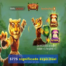 5775 significado espiritual